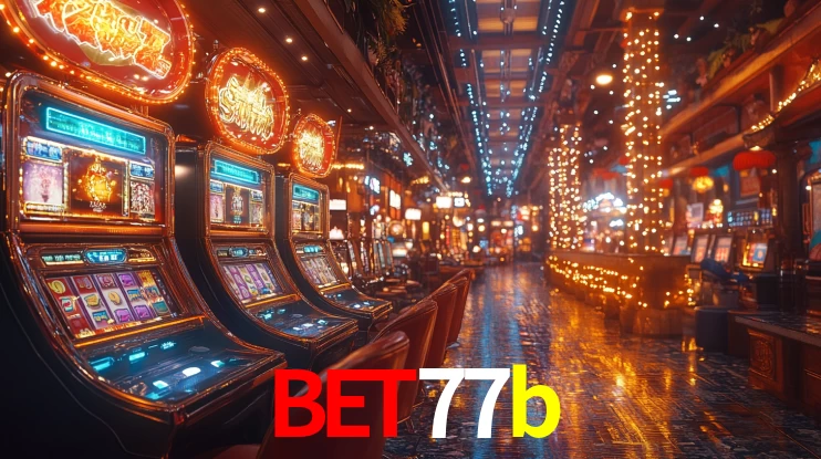 bet77b: Jogos de Caça-Níqueis-Altas Recompensas, Roleta-Velocidade, Blackjack-Desafios Máximos