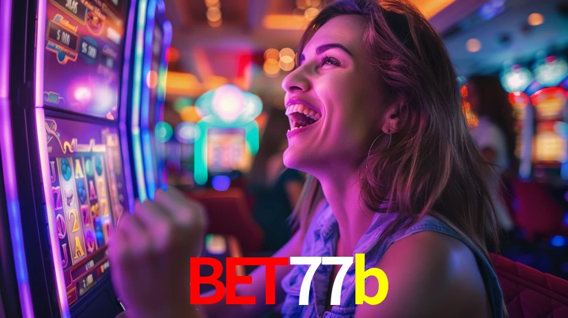 Explore as vantagens do bet77b: serviço profissional e confiabilidade